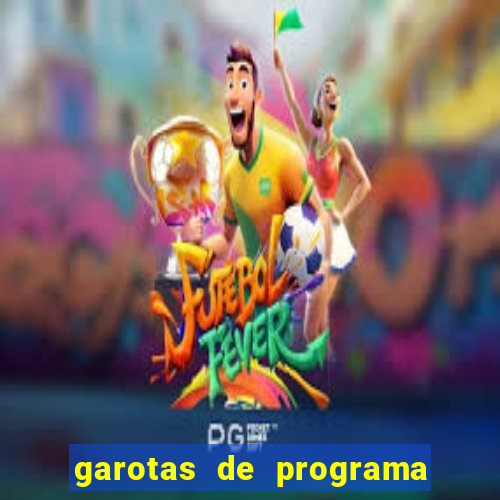 garotas de programa chamada de video